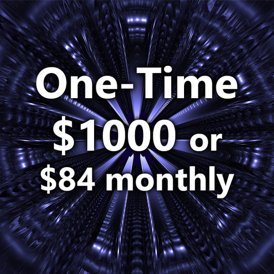 Choose either a one time $1000 or on-going $84 Monthly Payment